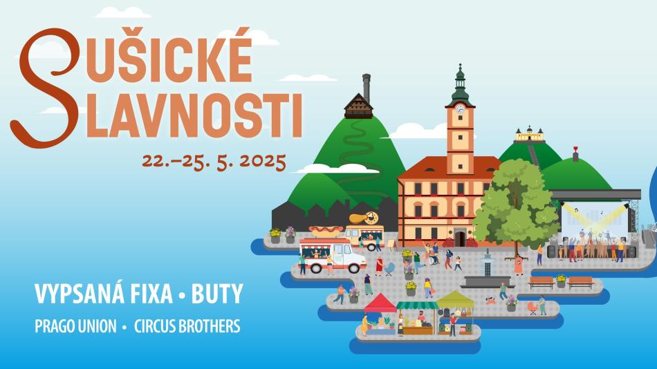 Užijte si Sušické slavnosti, začínají už ve čtvrtek!