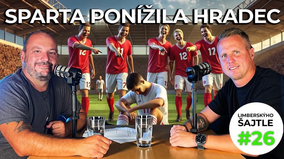 📺 SPARTA ponížila HRADEC a Budějovice lámou REKORDY | LIMBERSKÝHO ŠAJTLE #26