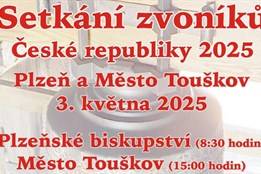 Plzní a Městem Touškovem se v sobotu rozezní zvony. Na setkání sem...