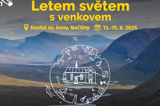 Užijte si tři dny cestovatelského dobrodružství a inspirace! Festival LETEM SVĚTEM se uskuteční v Nečtinech