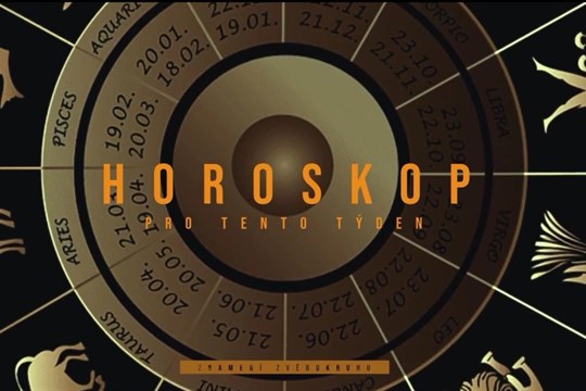 Horoskop pro tento týden: Co čeká vaše znamení zvěrokruhu?